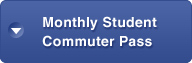 Monthly Student 
Commuter Pass  
