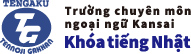 Trường chuyên môn ngoại ngữ Kansai Khóa tiếng Nhật